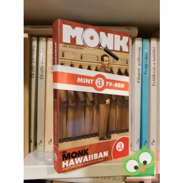 Lee Goldberg: Mr. Monk Hawaiiban (Monk 2.)