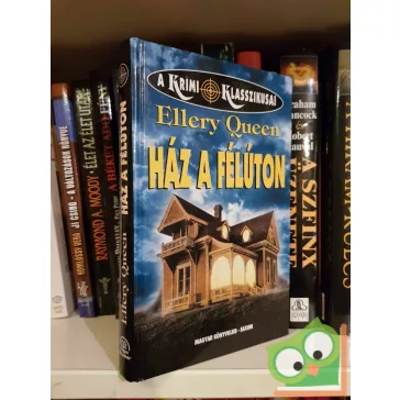   Ellery Queen: Ház a félúton (Ellery Queen) (A Krimi Klasszikusai)