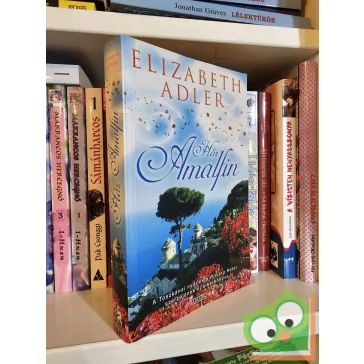 Elizabeth Adler: Ház Amalfin