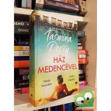 Tasmina Perry: Ház medencével