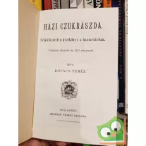 Kovács Teréz: Házi czukrászda