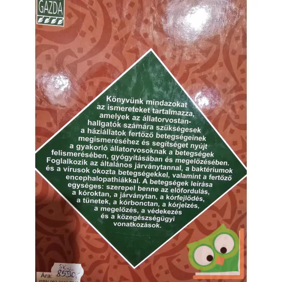 Varga János - Tuboly Sándor - Mészáros János: A háziállatok fertőző betegségei