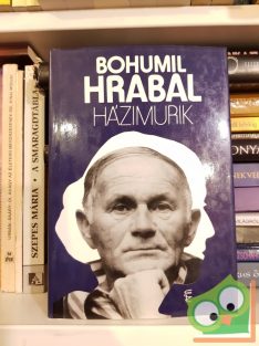 Bohumil Hrabal: Házimurik (Házimurik 1.)
