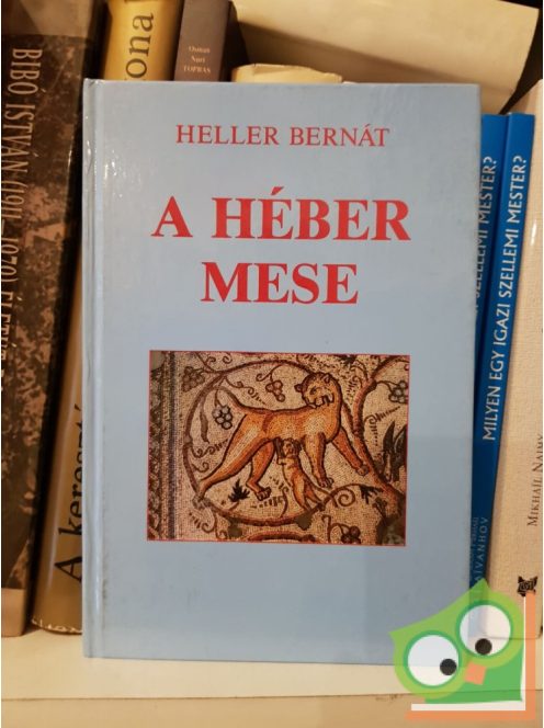 Heller Bernát: A héber mese