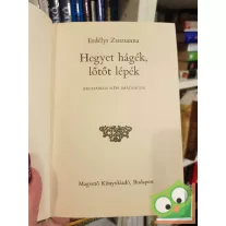   Erdélyi Zsuzsanna (szerk.): Hegyet hágék, lőtőt lépék - Archaikus népi imádságok