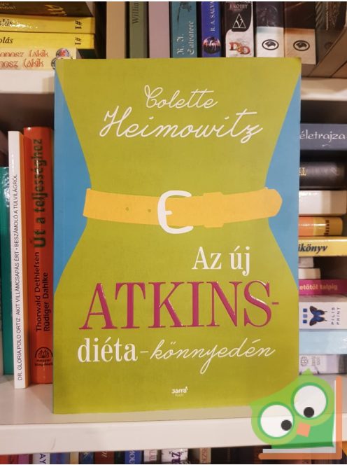 Colette Heimowitz: Az ​új Atkins-diéta könnyedén