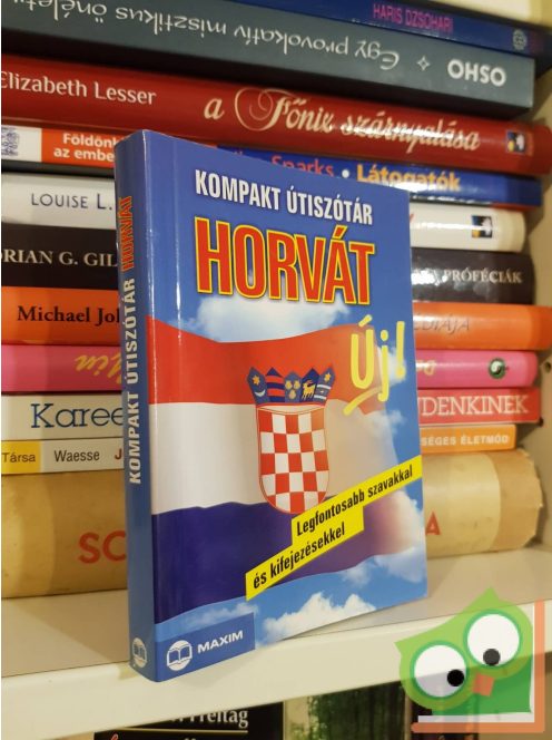 Heka László: Horvát kompakt útiszótár - Legfontosabb szavakkal és kifejezésekkel