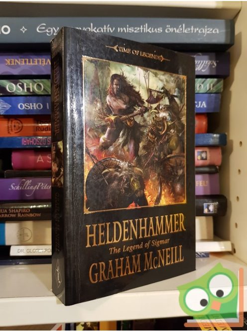 Graham McNeill: Heldenhammer (The Legend of Sigmar 1.) (Warhammer)