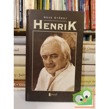 Odze György: Henrik (aláírt)