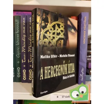   Malika Ufkir,  Michèle Fitoussi: A hercegnők útja Húsz év börtön