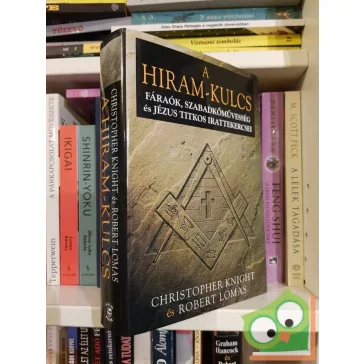 Christopher Knight - Robert Lomas: A Hiram-kulcs