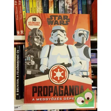 Pablo Hidalgo: Star Wars: Propaganda