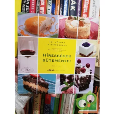 Őszy-Tóth Gábriel: Hírességek süteményei