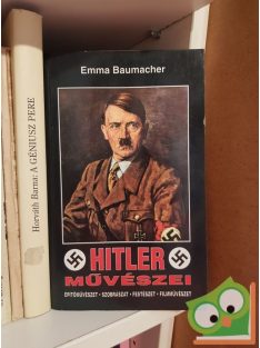 Emma Baumacher: Hitler művészei