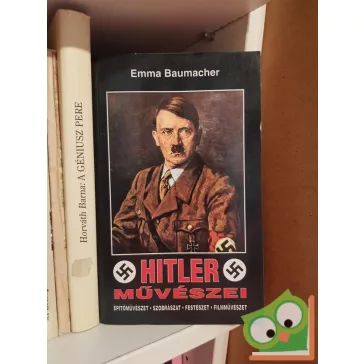 Emma Baumacher: Hitler művészei