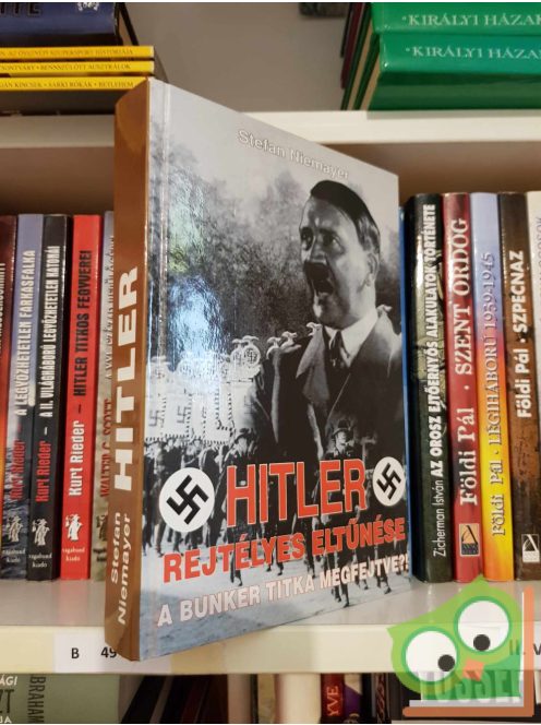 Stefan Niemayer: Hitler rejtélyes eltűnése