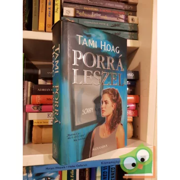 Tami Hoag: Porrá leszel