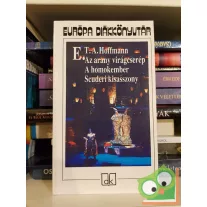   E. T. A. Hoffmann: Az arany virágcserép...  (Európa Diákkönyvtár)