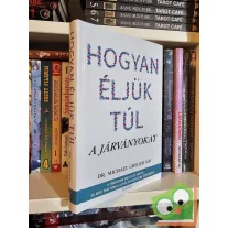   Michael Greger: Hogyan éljük túl a járványokat (új könyv)