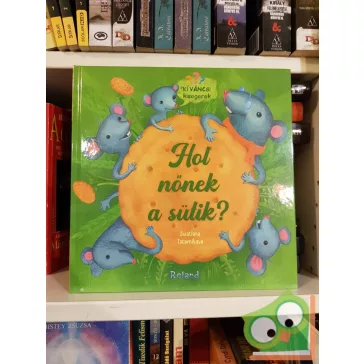   Sviatlana Tatarnikava: Hol nőnek a sütik? (Kíváncsi kisegerek)