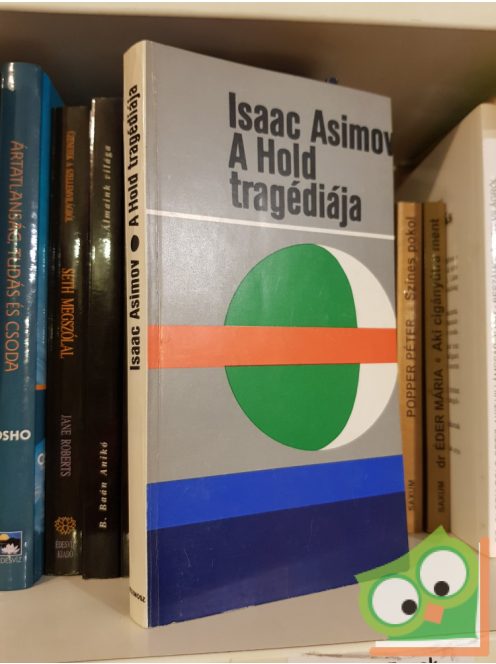Isaac Asimov: a Hold tragédiája