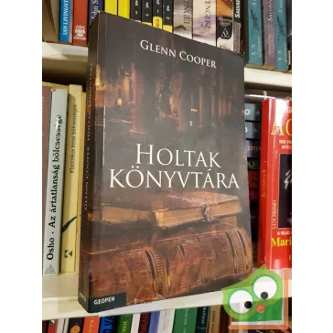 Glenn Cooper: Holtak könyvtára (Will Piper 1.)