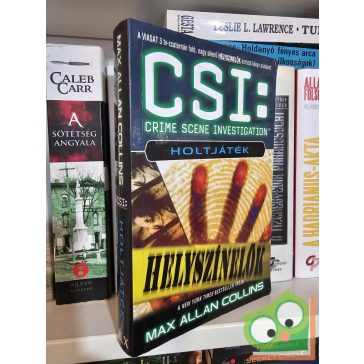 Max Allan Collins: Holtjáték (CSI helyszínelők 5.)