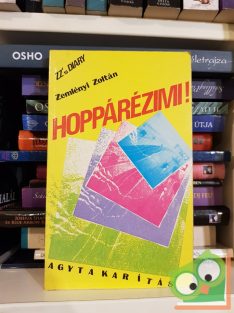 Zemlényi Zoltán: Hoppárézimi!