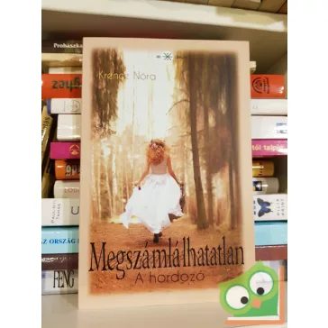 Krencz Nóra: A hordozó (Megszámlálhatatlan 1.)