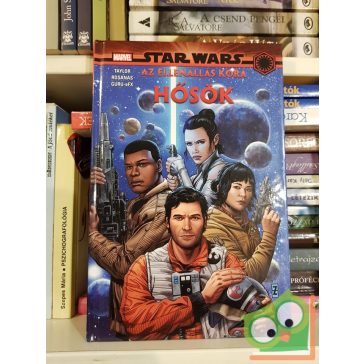   Tom Taylor, G. Willow Wilson, Chris Eliopoulos: Hősök (Star Wars: Az Ellenállás kora)