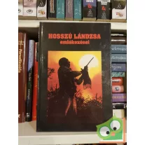 Hosszú lándzsa emlékezései (Ford.: Baktay Ervin)