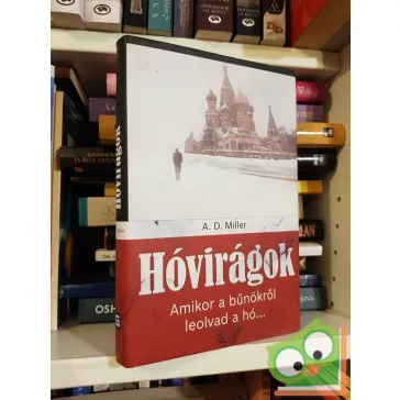 A. D. Miller: Hóvirágok
