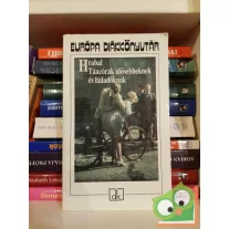   Bohumil Hrabal: Táncórák idősebbeknek és haladóknak (Európa Diákkönyvtár)