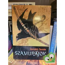 Horváth Tamás: Szamurájok (P)