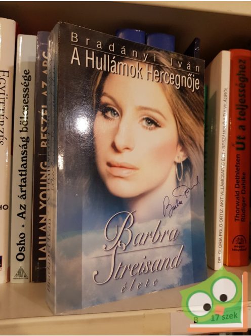 Bradányi Iván: A Hullámok Hercegnője Barbara Streisand élete