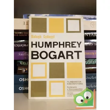 Balogh Gyöngyi: Humphrey Bogart