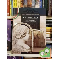  Falvai Róbert: A Hunyadiak asszonyai. (Magyar Királynék és Nagyasszonyok 9.)
