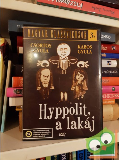 Hyppolit a lakáj (Magyar klasszikusok sorozat 3. ) (DVD)