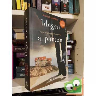 Michele Campbell: Idegen a parton