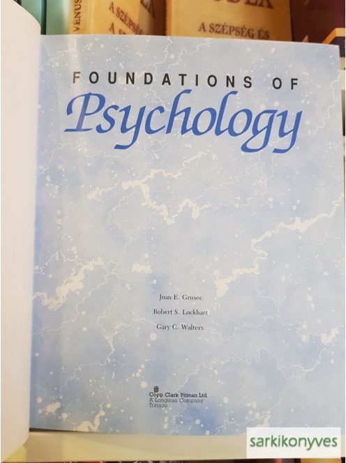 Grusec, Lockhart, Walters: Foundations of psychology