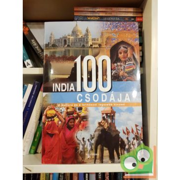   Kasznár Veronika Katalin (szerk.): India 100 csodája (ritka)