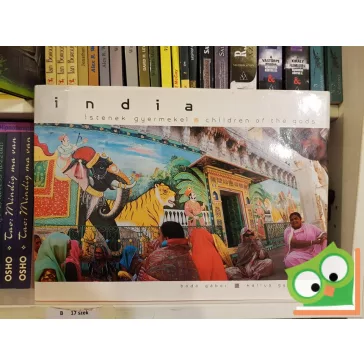 Bodó Gábor, Kallus György: India - Istenek gyermekei
