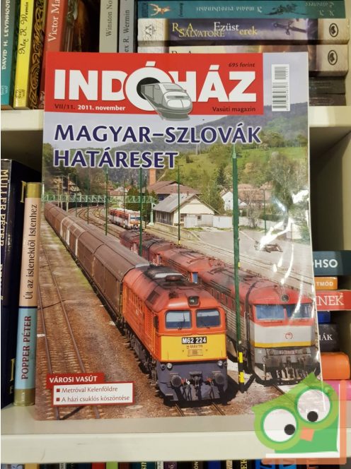 Indóház vasúti magazin 2011. november