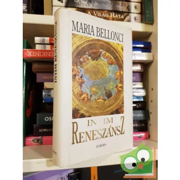 Maria Bellonci: Intim reneszánsz