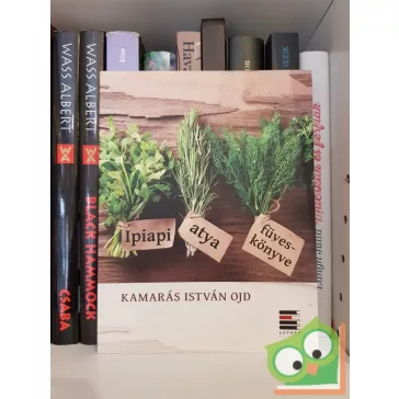 Kamarás István: Ipiapi atya füveskönyve