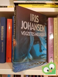 Iris Johansen: Végzetes mélység
