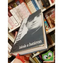 Ottlik Géza: Iskola a határon
