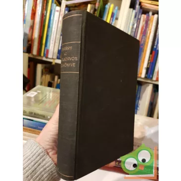 Dr. Darányi Gyula: Az iskolaorvos kézikönyve