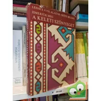   Ledács Kiss Aladár, Szüts Béláné: Ismerjük meg a keleti szőnyegeket