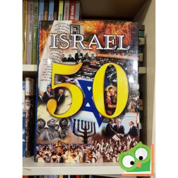 Israel 50 Ltd Editors: Israel 50